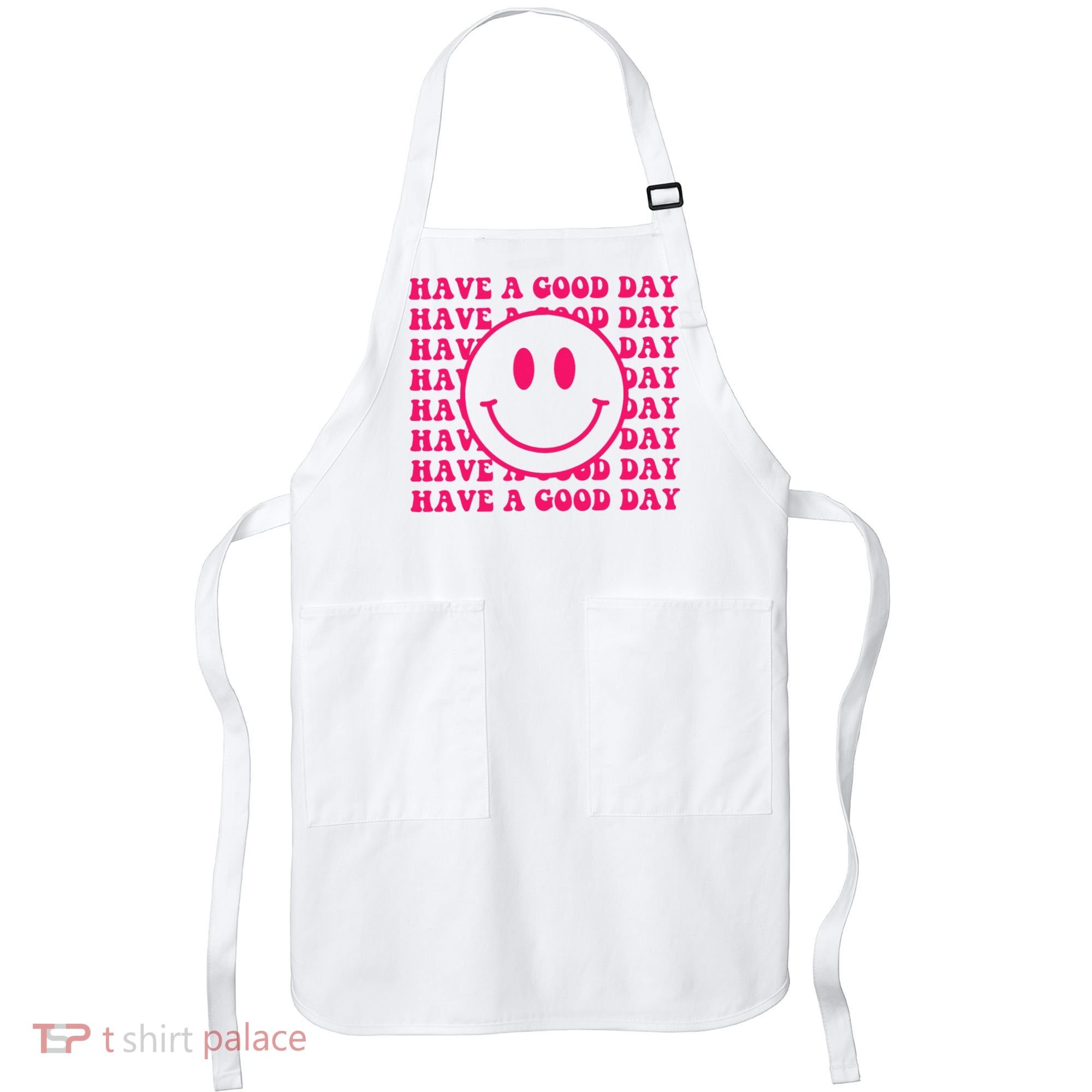 Have A Good Day Pink Smile Face Preppy Aesthetic Trendy Apron