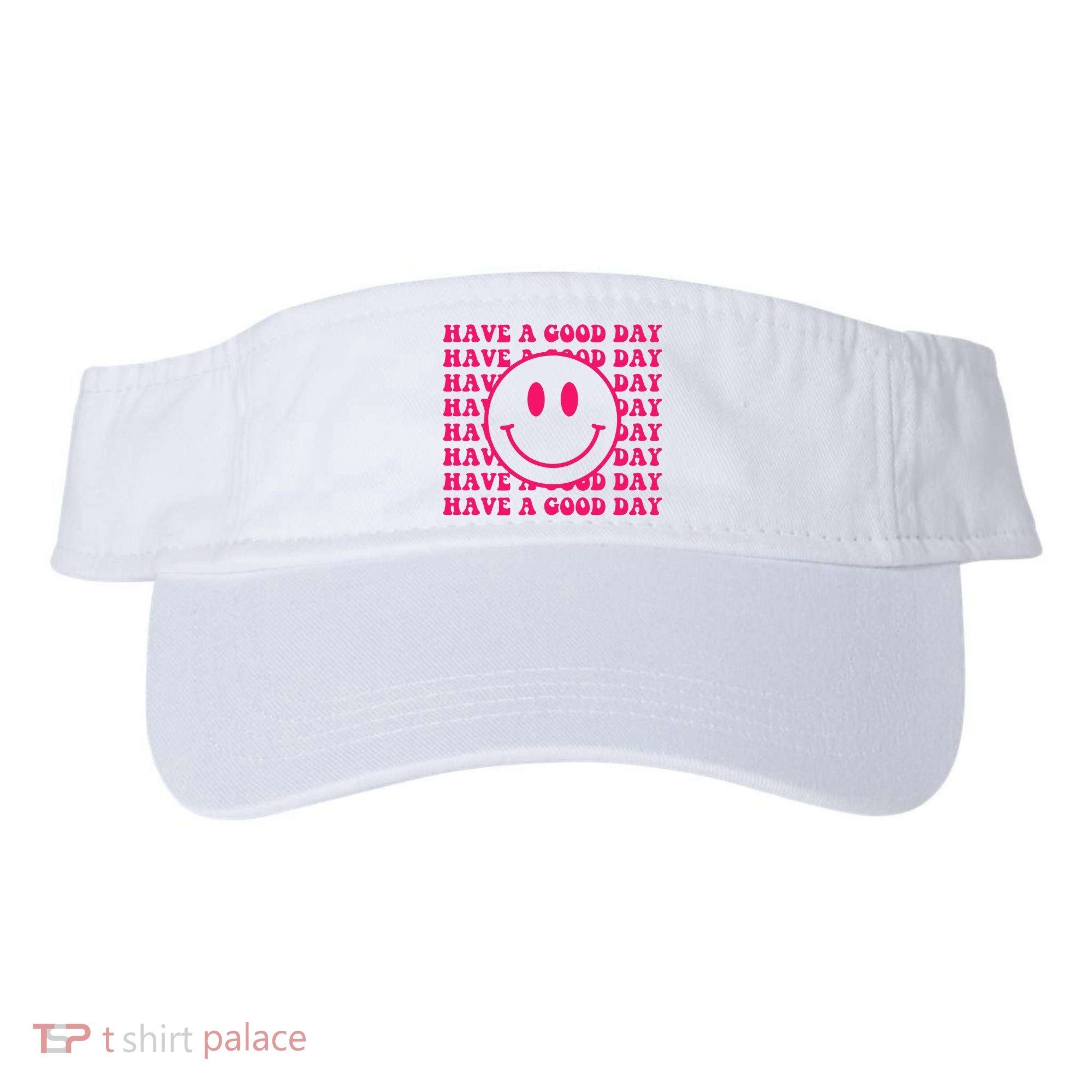 Have A Good Day Pink Smile Face Preppy Aesthetic Trendy Visor