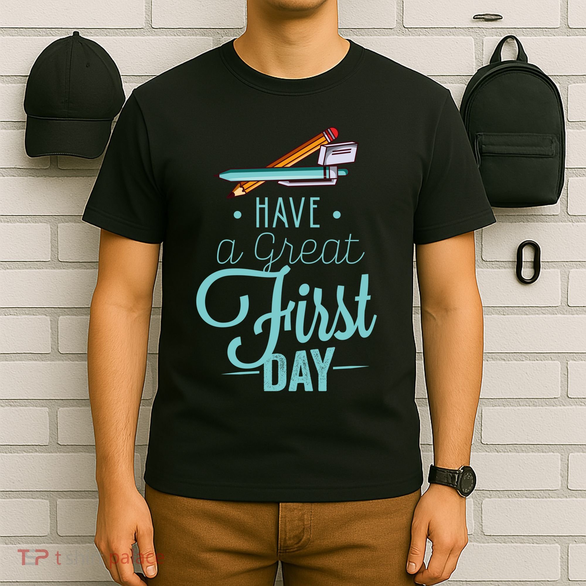 Have A Great First Day Back To School T-Shirt
