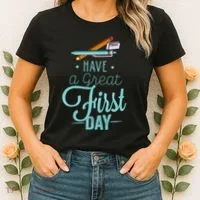 Have A Great First Day Back To School Women's T-Shirt thumb 2