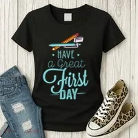 Have A Great First Day Back To School Women's T-Shirt thumb 3