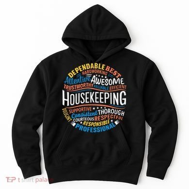 Housekeeping Appreciation Gifts Environmental Services Week Gift Hoodie