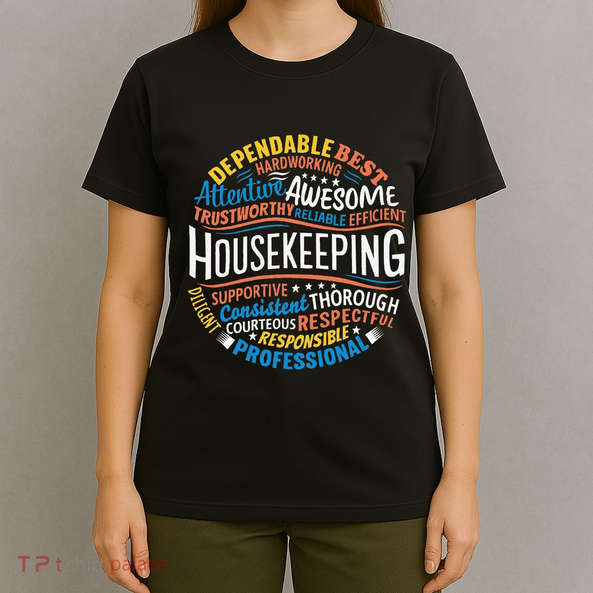 Housekeeping Appreciation Gifts Environmental Services Week Gift T-Shirt