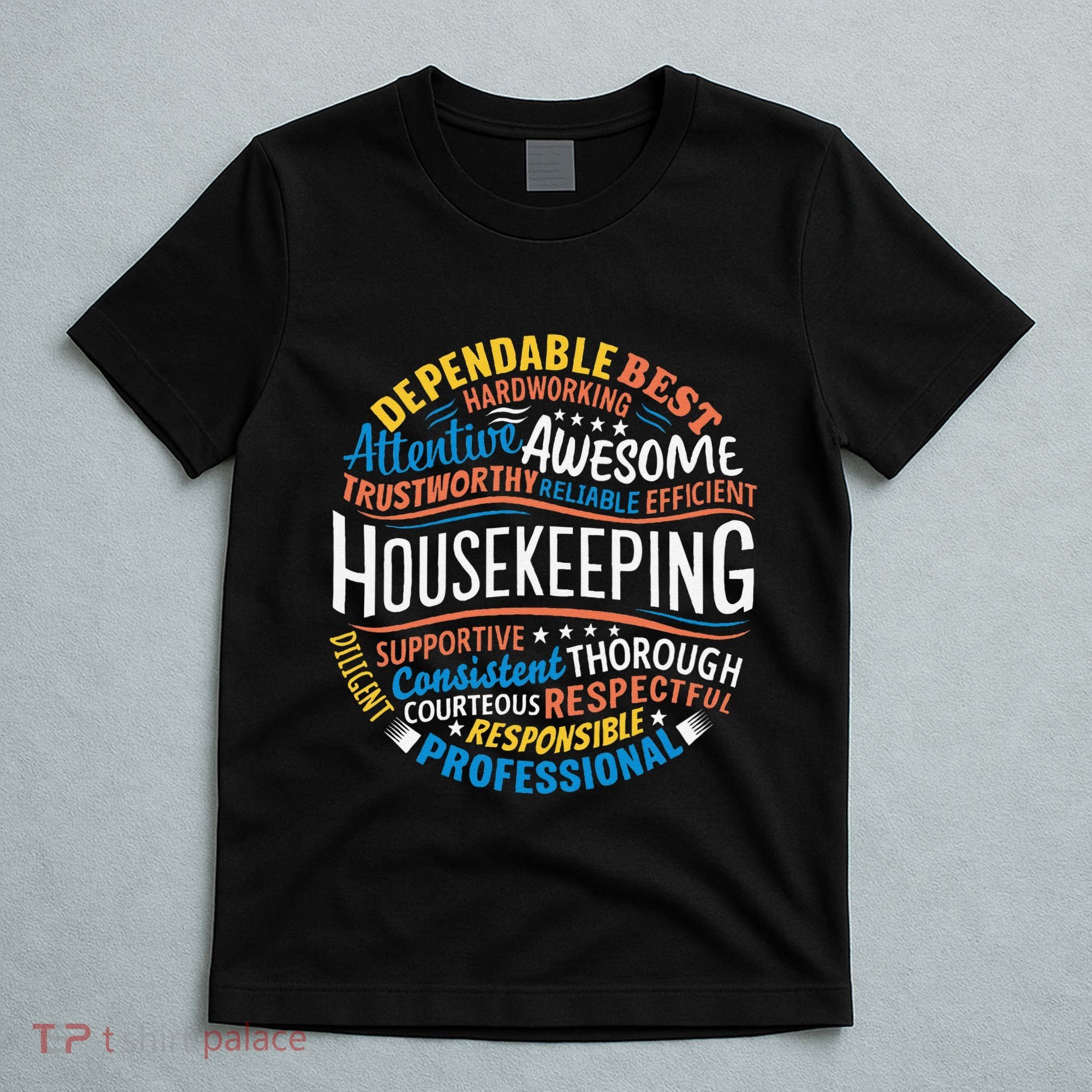 Housekeeping Appreciation Gifts Environmental Services Week Gift T-Shirt