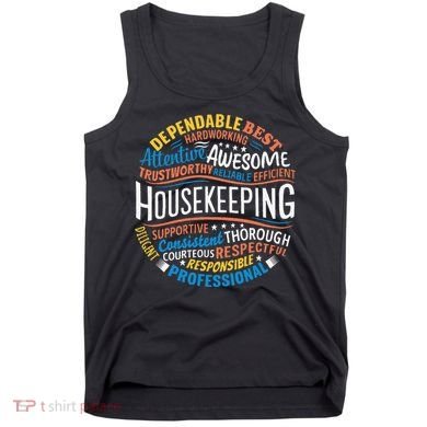 Housekeeping Appreciation Gifts Environmental Services Week Gift Tank Top
