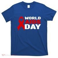 Hiv/aids Awareness Gift Red Ribbon World Aids Day Funny Gift T-Shirt thumb 0