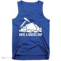 Have A Gneiss Day Geologist Geology Gift Tank Top thumb 0