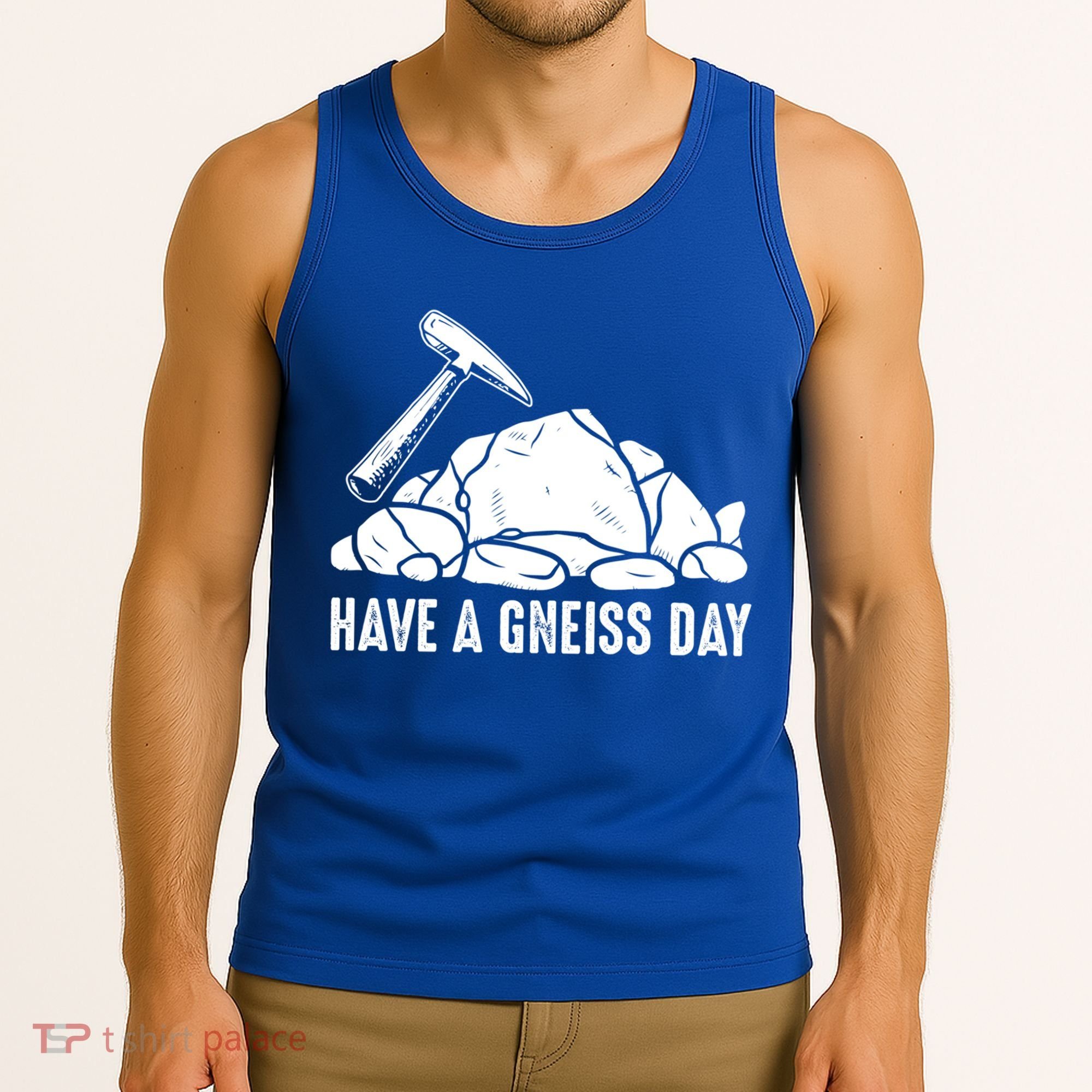 Have A Gneiss Day Geologist Geology Gift Tank Top