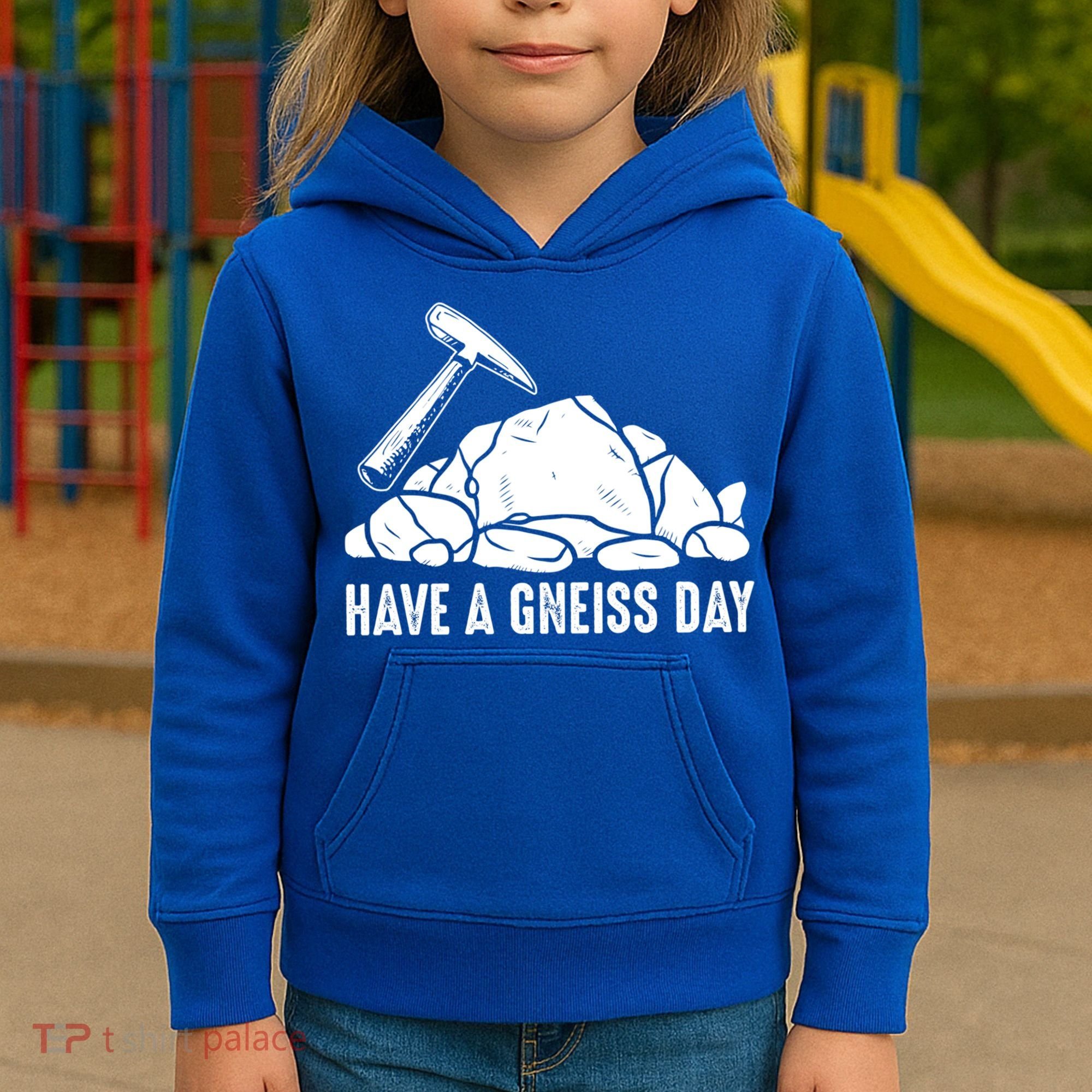 Have A Gneiss Day Geologist Geology Gift Kids Hoodie