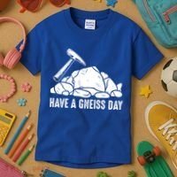 Have A Gneiss Day Geologist Geology Gift Kids T-Shirt thumb 3