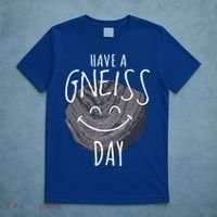 Have A Gneiss Day Geology Humor Geologist Rock Hound Funny Gift T-Shirt thumb 5