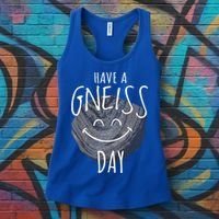 Have A Gneiss Day Geology Humor Geologist Rock Hound Funny Gift Women's Tank Top thumb 3