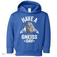 Have A Gneiss Day Geology Pun Rock Collector Geologist Cute Gift Toddler Hoodie thumb 0