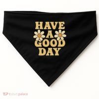Have a Good Day USA-Made Doggie Bandana thumb 0