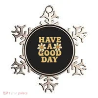 Have a Good Day Ornament thumb 0