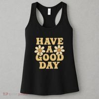 Have a Good Day Women's Tank Top thumb 3