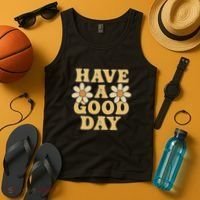 Have a Good Day Tank Top thumb 4
