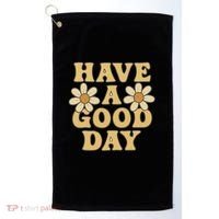 Have a Good Day Golf Towel thumb 0