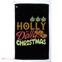 Have A Holly Dolly Christmas Funny Xmas Gift Golf Towel thumb 0