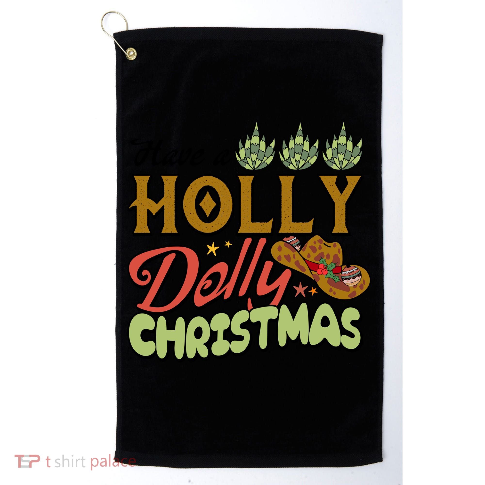 Have A Holly Dolly Christmas Funny Xmas Gift Golf Towel