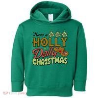 Have A Holly Dolly Christmas Funny Xmas Gift Toddler Hoodie thumb 0