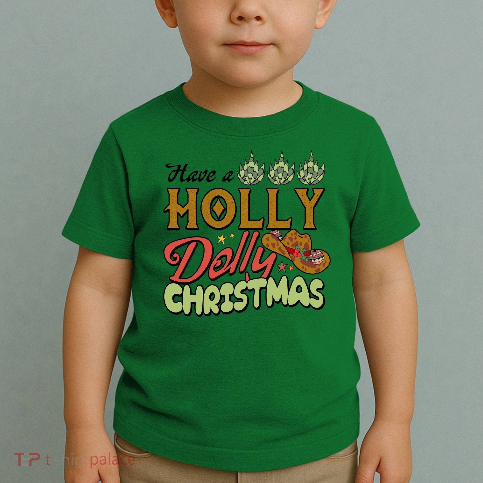 Have A Holly Dolly Christmas Funny Xmas Gift Toddler T-Shirt
