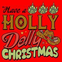 Have A Holly Dolly Christmas Funny Xmas Gift Santa Hat thumb 1