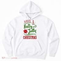 Have A Holly Jolly Christmas Hoodie thumb 0