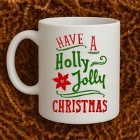 Have A Holly Jolly Christmas Coffee Mug thumb 2