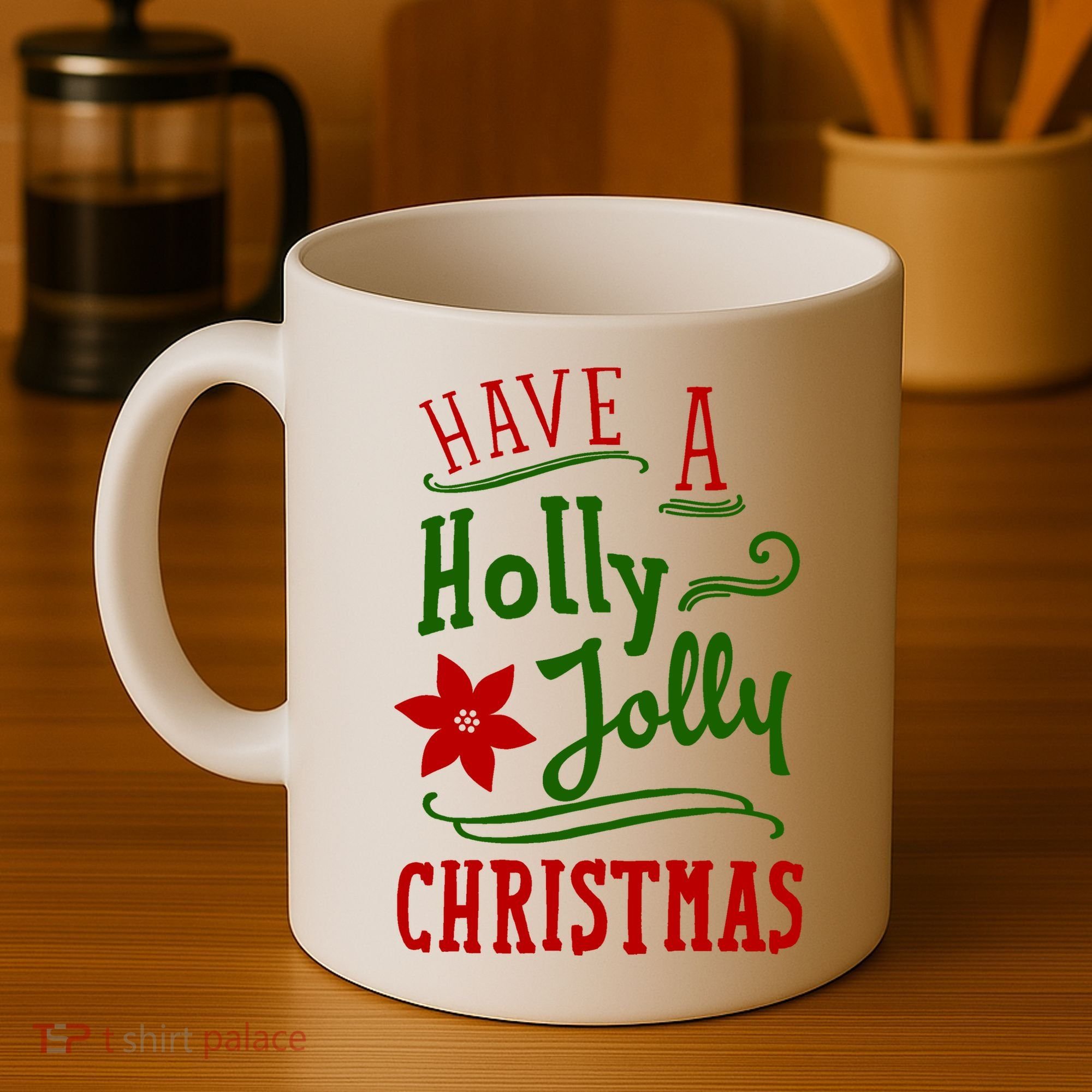 Have A Holly Jolly Christmas Coffee Mug