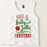 Have A Holly Jolly Christmas Tank Top thumb 2