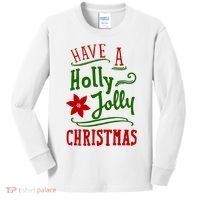 Have A Holly Jolly Christmas Kids Long Sleeve Shirt thumb 0