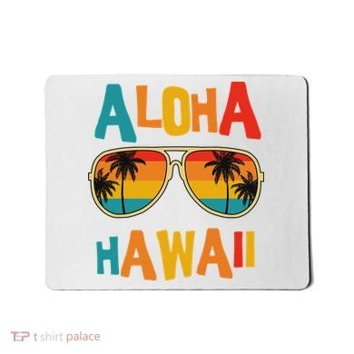 Hawaiian Aloha Hawaii Mousepad