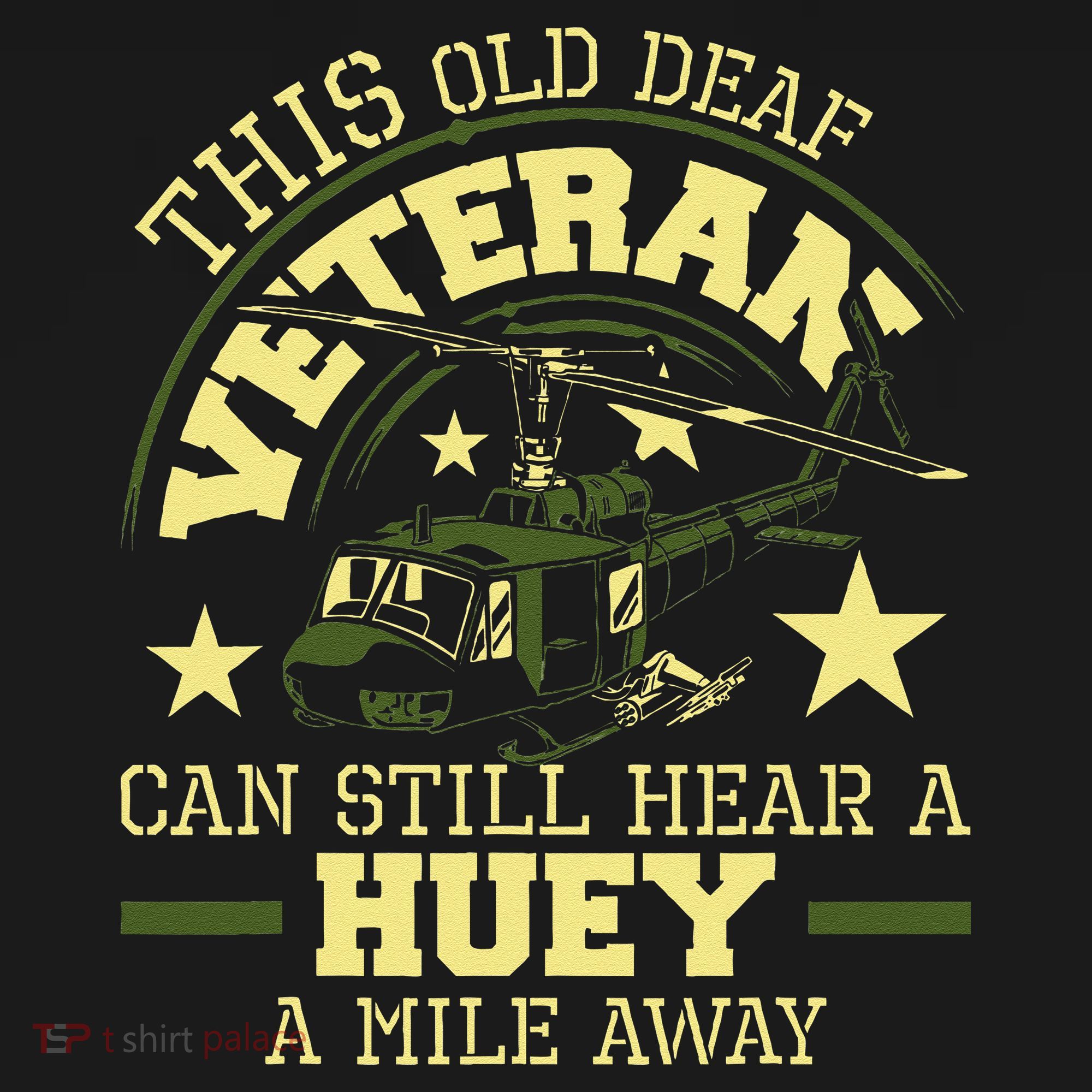 Hear A Huey A Mile Away Helicopter Pilot Vietnam Veteran Hoodie