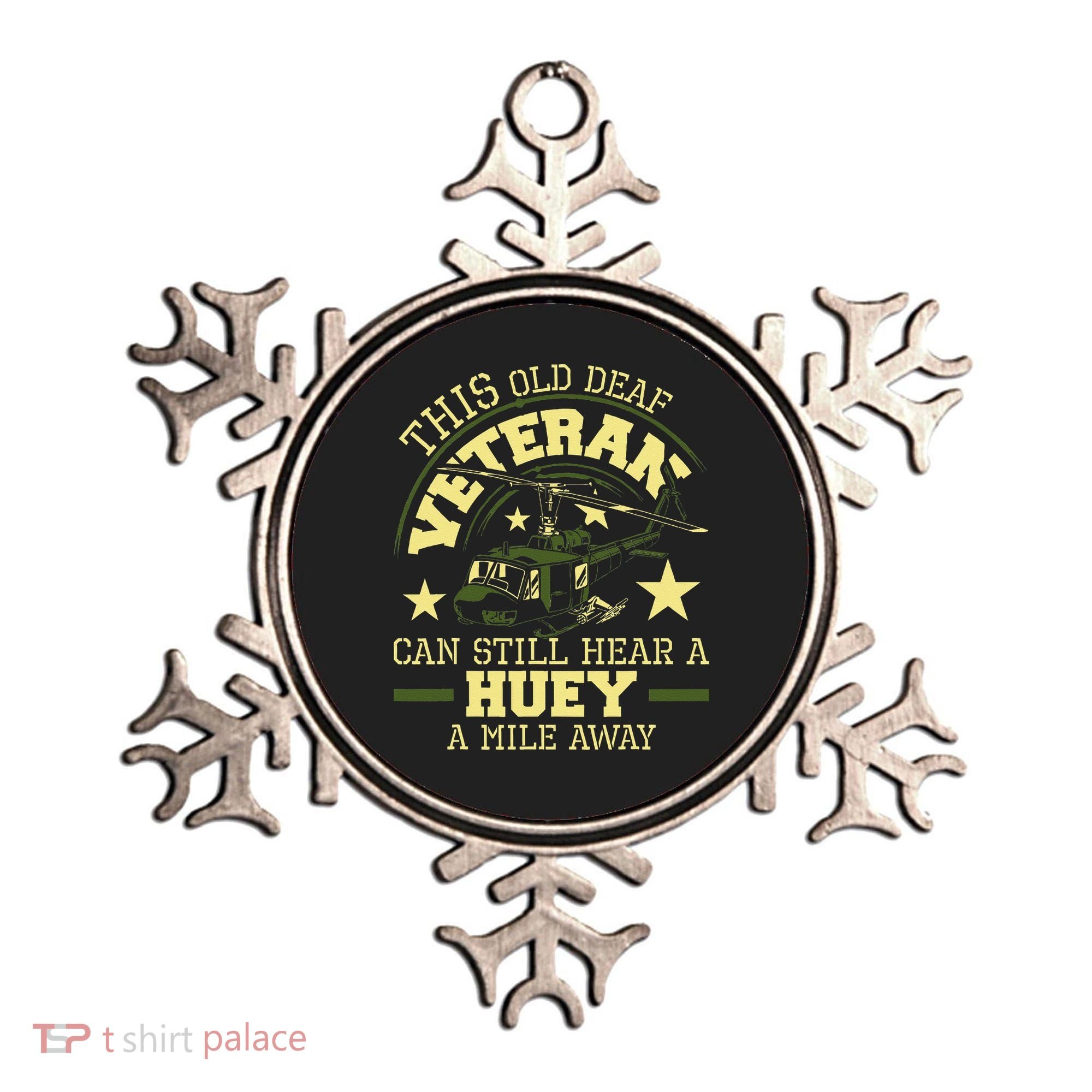 Hear A Huey A Mile Away Helicopter Pilot Vietnam Veteran Ornament