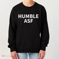 Humble Asf Women's Sweatshirt thumb 0