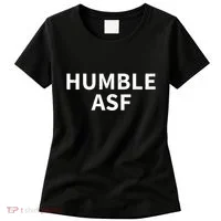 Humble Asf Women's T-Shirt thumb 0