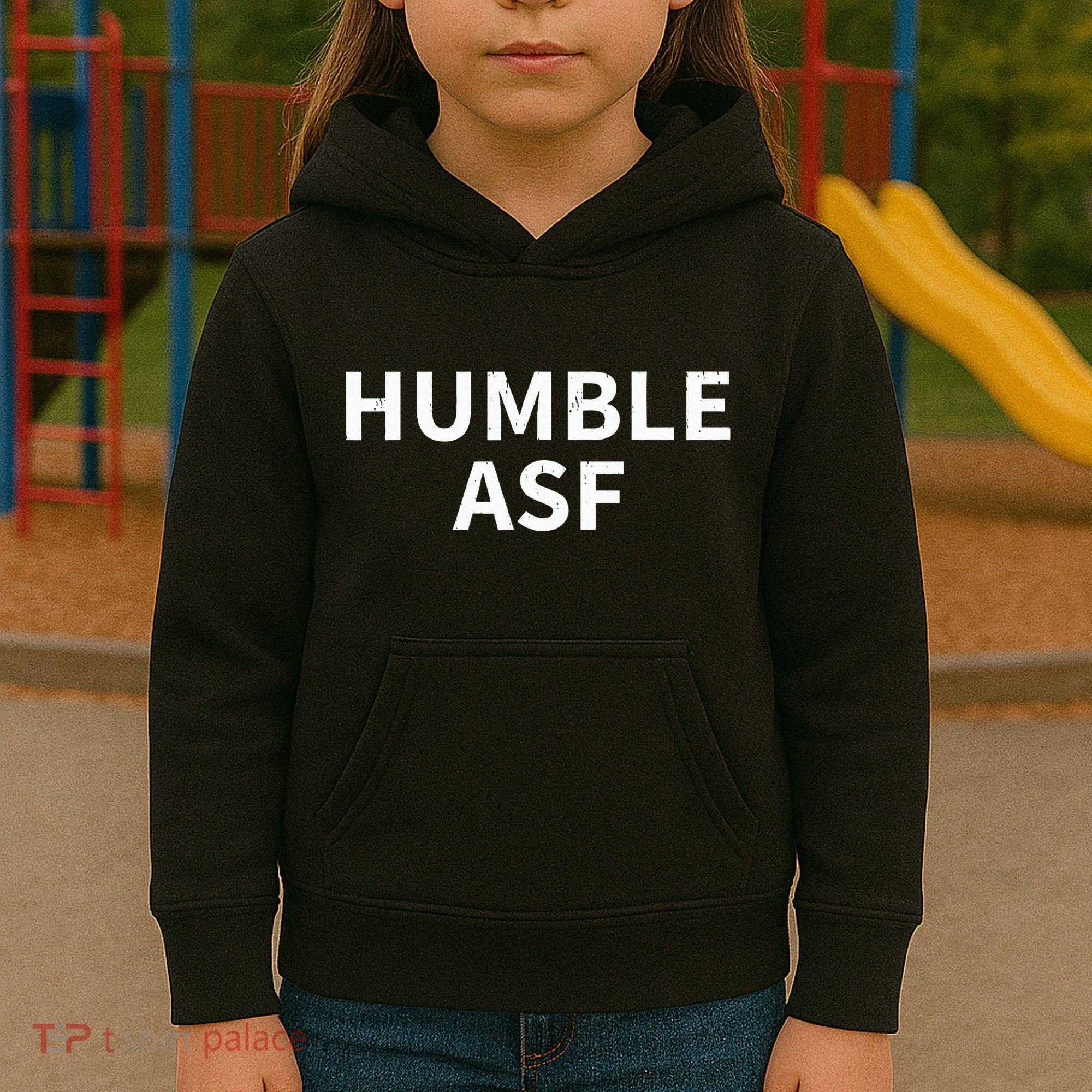 Humble Asf Kids Hoodie