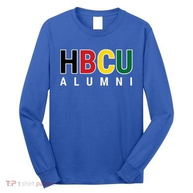HBCU Alumni Historically Black College Student Graduate Long Sleeve Shirt