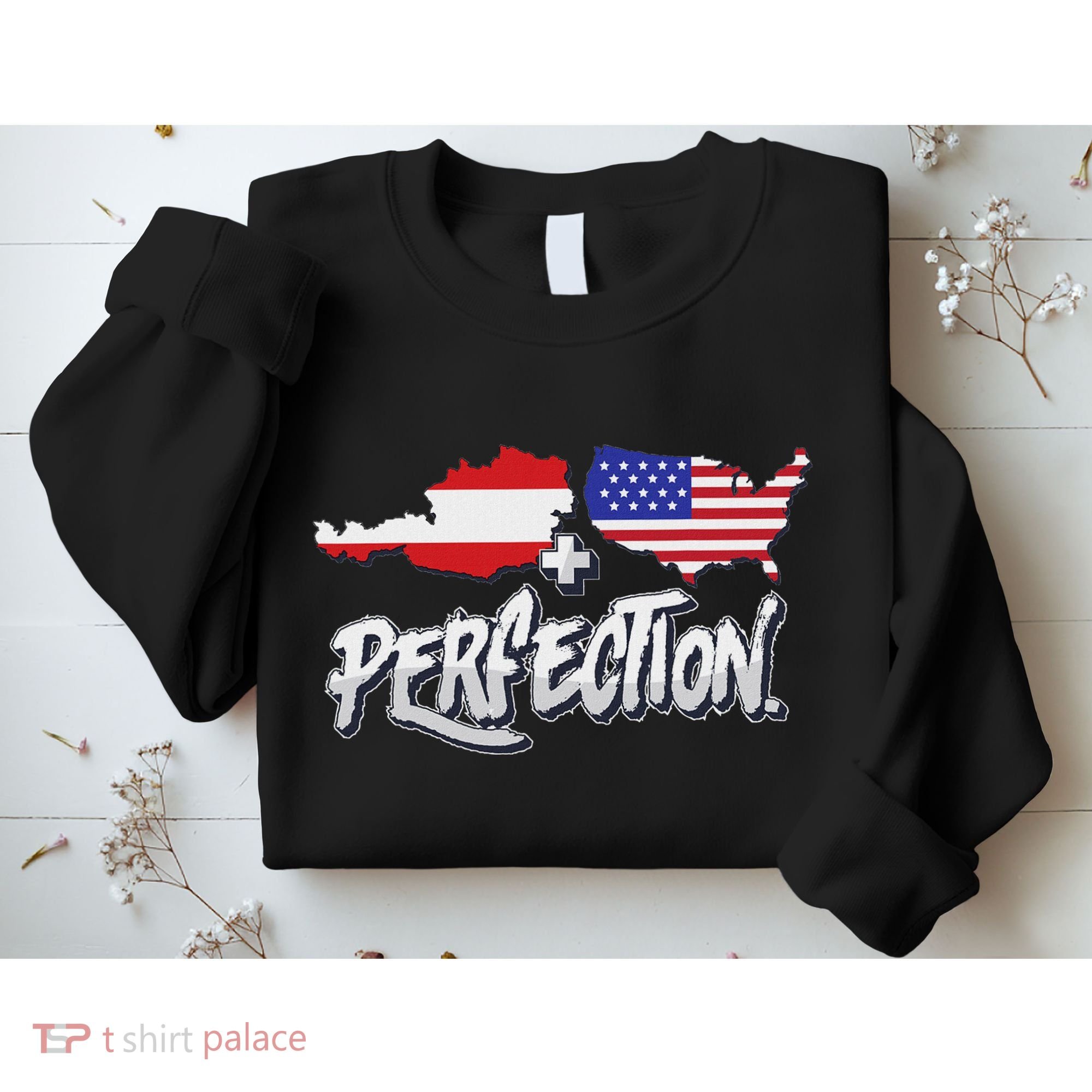 Half American Half Austrian Perfection Usa Austria Pride Sweatshirt