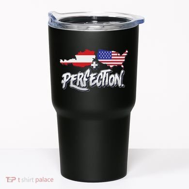 Half American Half Austrian Perfection Usa Austria Pride Tumbler