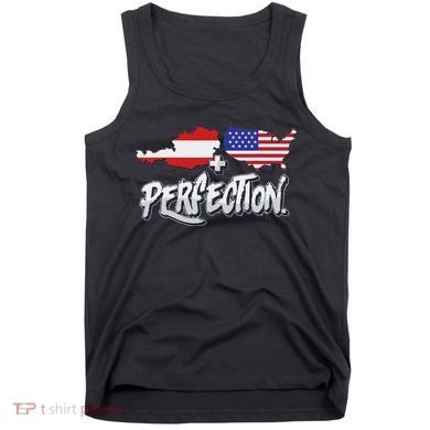 Half American Half Austrian Perfection Usa Austria Pride Tank Top