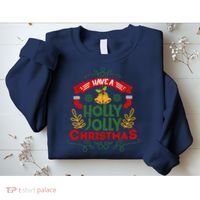 Have A Holly Jolly Christmas Gift Sweatshirt thumb 2