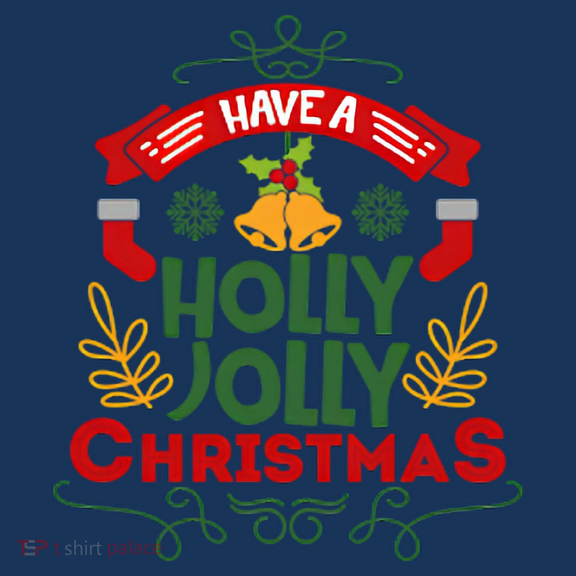 Have A Holly Jolly Christmas Gift Sweatshirt