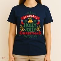 Have A Holly Jolly Christmas Gift T-Shirt thumb 4