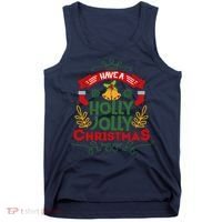 Have A Holly Jolly Christmas Gift Tank Top thumb 0