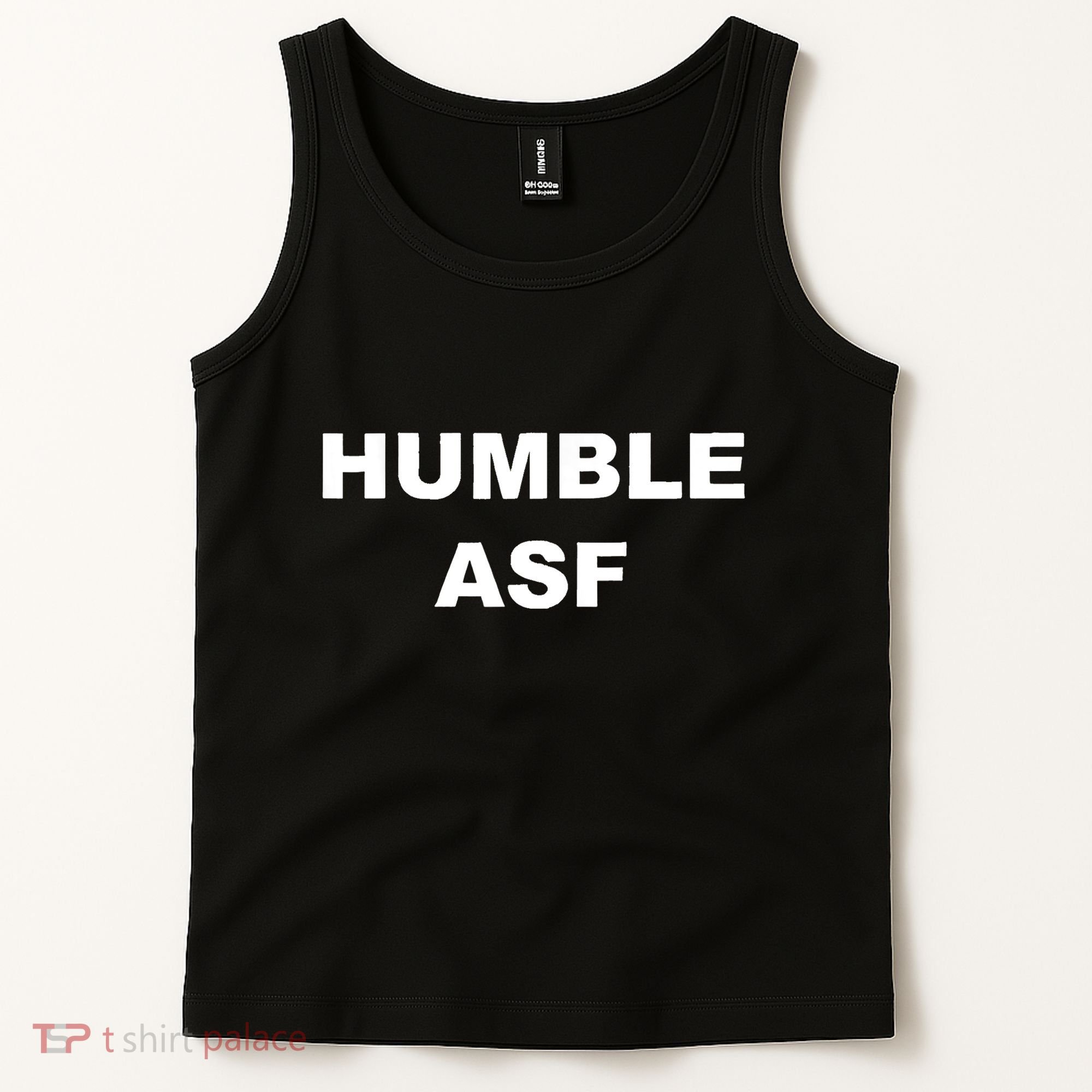 Humble Asf Tank Top