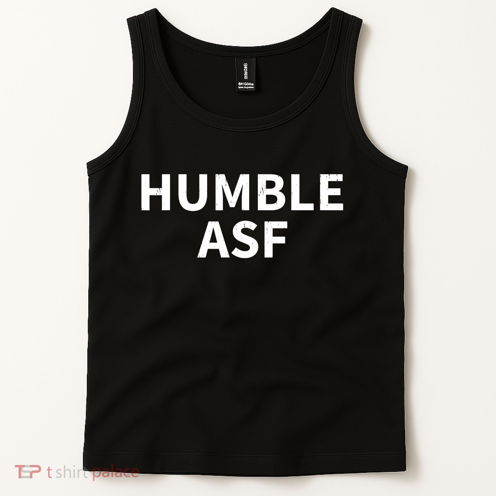Humble Asf Tank Top