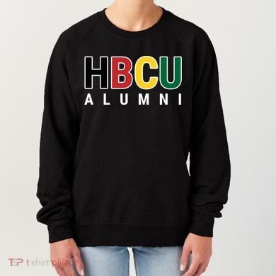 Hbcu Alumni Historically Black College Student Graduate Gift Women's Sweatshirt