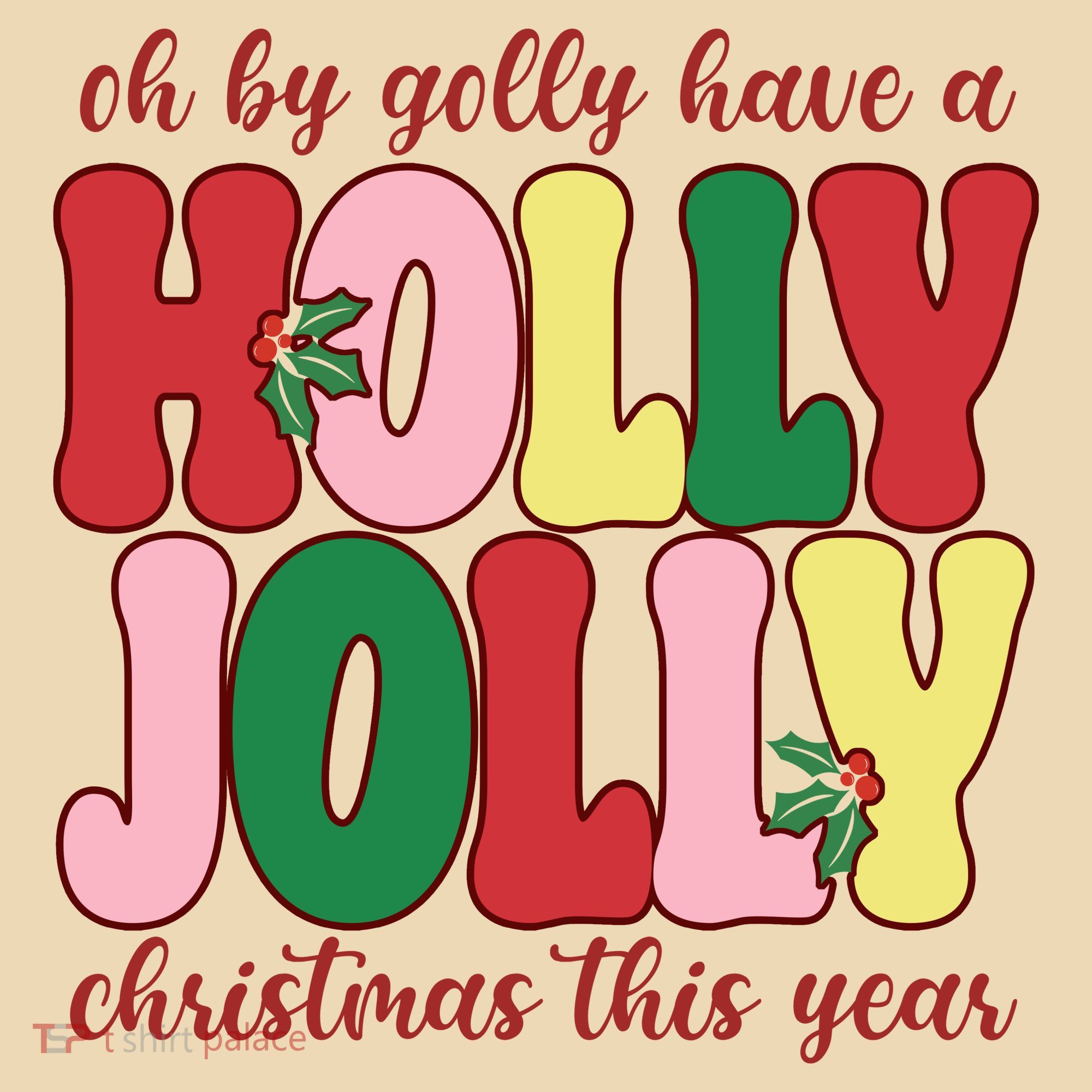 Have A Holly Jolly Christmas This Year Holiday Tote Bag